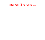 mailen Sie uns...